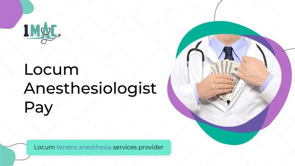 How Locum Tenens Pay Rates Work for Anesthesia Providers: Key Factors That Influence Compensation